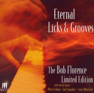 Eternal Licks & Grooves: Limited Edition (MAMA Jazz)