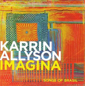 Imagina: Songs of Brazil (Concord Jazz)