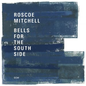 Bells for the South Side (ECM)